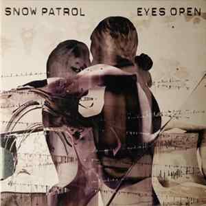 Snow Patrol - Eyes Open flac