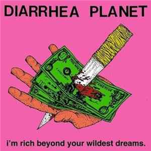 Diarrhea Planet - I'm Rich Beyond Your Wildest Dreams flac