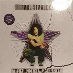 Paul Stanley - The King Of New York City flac
