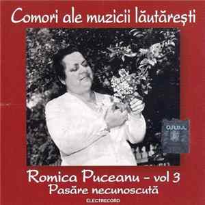 Romica Puceanu - Vol 3 - Pasăre Necunoscută flac