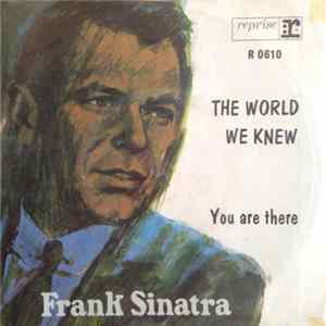 Frank Sinatra - The World We Knew flac
