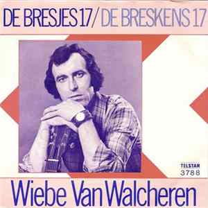 Wiebe Van Walcheren - De Bresjes 17 / De Breskens 17 flac