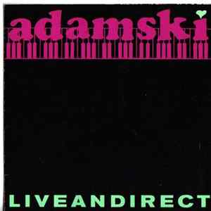 Adamski - Liveandirect flac