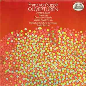 Franz Von Suppé, Polnisches Rundfunk-Orchester, Stefan Rachon - Ouvertüren flac