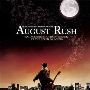 Various - August Rush (Music From The Motion Picture) flac