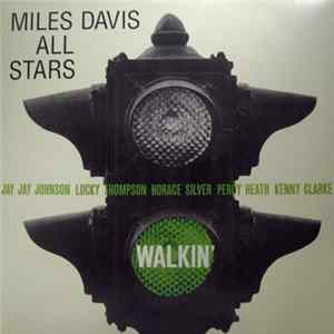 Miles Davis All Stars - Walkin' flac
