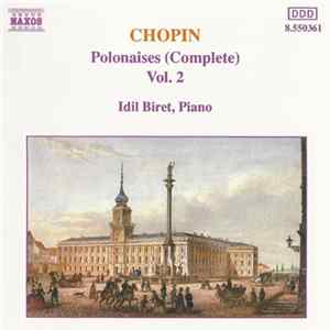 Chopin, Idil Biret - Polonaises (Complete) Vol. 2 flac