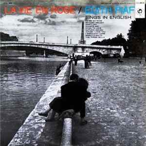 Édith Piaf - La Vie En Rose / Édith Piaf Sings In English flac