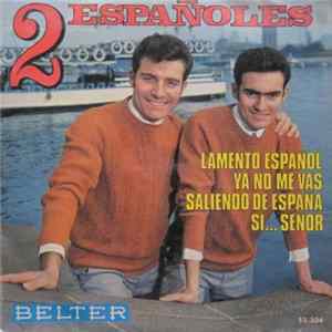 Los 2 Españoles - Lamento Español (Gibraltar) flac
