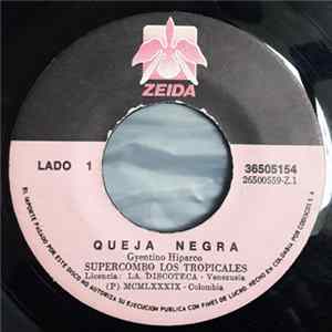 Super Combo Los Tropicales - Queja Negra / Caiman y Gallinazo flac
