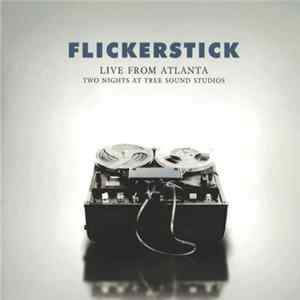 Flickerstick - Live From Atlanta flac