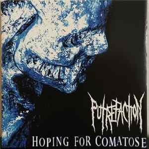 Putrefaction - Hoping For Comatose flac