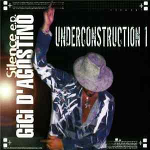 Gigi D'Agostino - Silence E.P. Underconstruction 1 flac