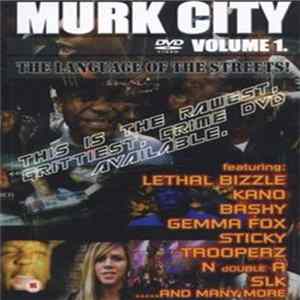 Various - Murk City Volume 1. The Language Of The Streets! flac