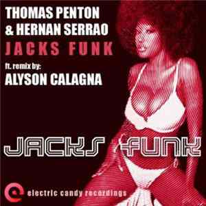 Thomas Penton & Hernan Serrao - Jacks Funk flac
