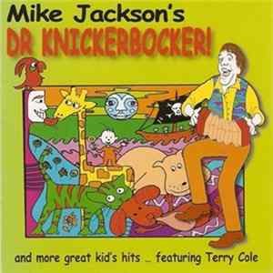 Mike Jackson - Dr Knickerbocker! flac