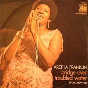 Aretha Franklin - Bridge Over Troubled Water flac