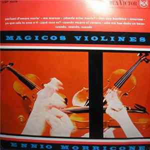 The Ennio Morricone Orchestra - Magicos Violines flac