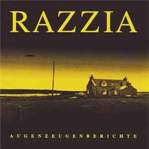 Razzia - Augenzeugenberichte flac