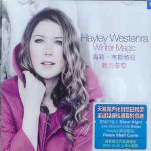 Hayley Westenra = 海莉.韦斯特拉 - Winter Magic = 魅力冬恋 flac