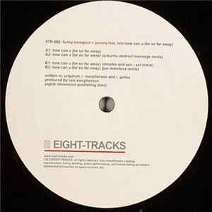 Funky Transport & JoneeQ - How Can U (Be So Far Away) flac