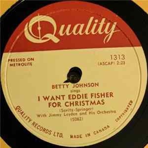 Betty Johnson - I Want Eddie Fisher For Christmas / Show Me flac