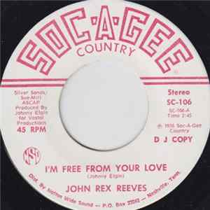 John Rex Reeves - I'm Free From Your Love / Valley Of Tears flac