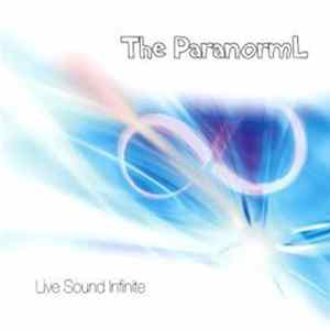The Paranorml - Live Sound Infinite flac