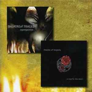 Theatre Of Tragedy - A Rose For The Dead / Inperspective flac