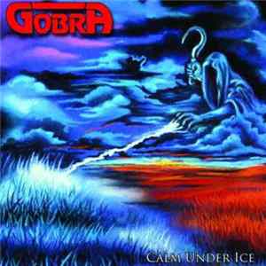 Gobra - Calm Under Ice flac