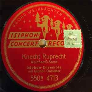 Isiphon-Ensemble Mit Isiphon-Orchester - Knecht Ruprecht / Christkinds Einkehr flac