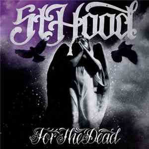 St. Hood - For The Dead flac