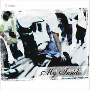 My Inside - D.emo flac