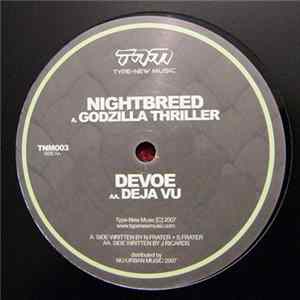 Nightbreed / Devoe - Godzilla Thriller / Deja Vu flac