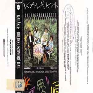 Kaláka - Boldog, Szomorú Dal - Koncertlemez A Huszadik Születésnapra flac