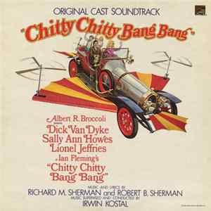 Richard M. Sherman, Robert B. Sherman - Chitty Chitty Bang Bang flac