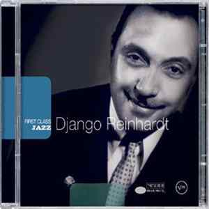 Django Reinhardt - First Class Jazz - Django Reinhardt flac