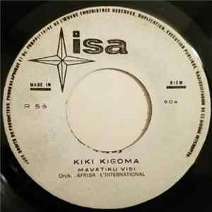 Afrisa L'International - Kiki Kigoma / Karibou Ya Bintou flac