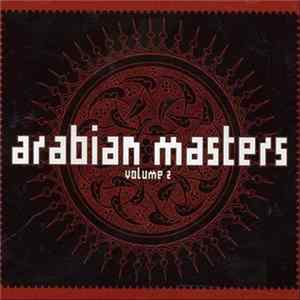 Various - Arabian Masters Volume 2 - Of Yesterday And Today flac