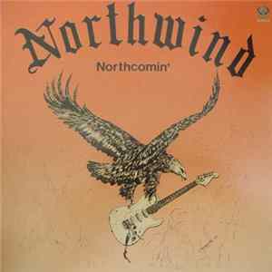 Northwind - Northcomin' flac