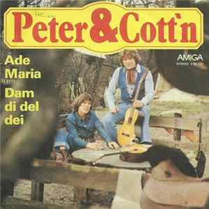 Peter & Cott'n - Ade Maria / Dam Di Del Dei flac