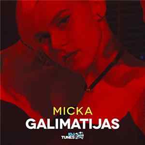 Micka - Galimatijas flac