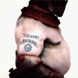 Soilwork - Light The Torch flac