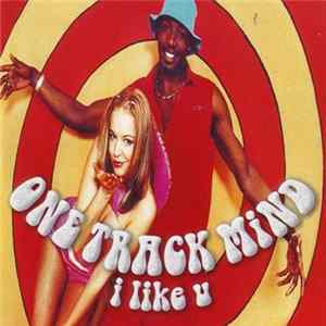 One Track Mind - I Like U flac