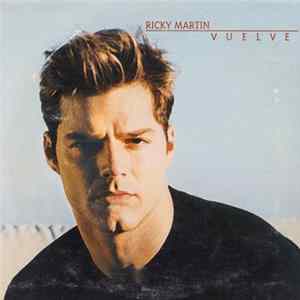 Ricky Martin - Vuelve flac
