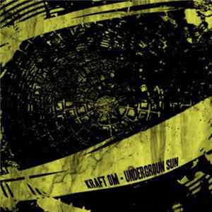 Kraft Om - Undreground Sun flac