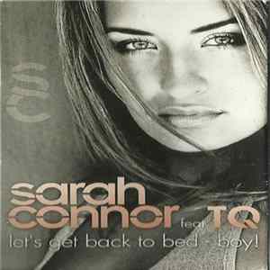 Sarah Connor Feat. TQ - Let's Get Back To Bed - Boy! flac