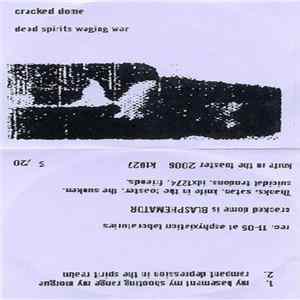 Cracked Dome - Dead Spirits Waging War flac