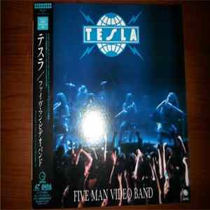 Tesla - Five Man Video Band flac