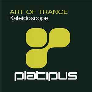 Art Of Trance - Kaleidoscope flac